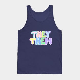 They/Them Pronouns Tank Top